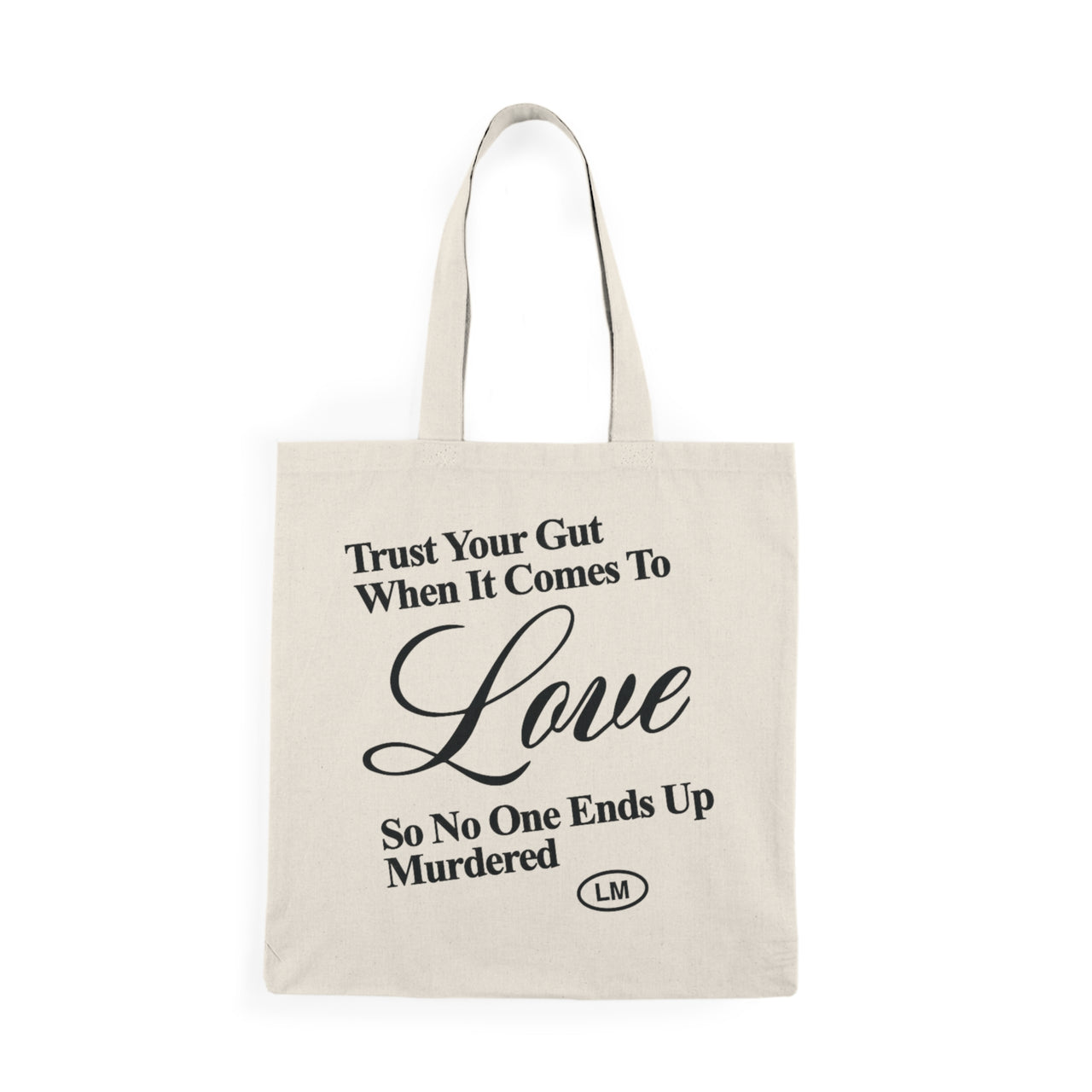TRUST YOUR GUT TOTE